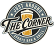 Just Around The Corner Sports Bar & Grill logo